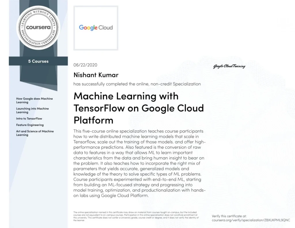 Specialization In “Machine Learning With Tensorflow On Google Cloud Platform” Consists 5 Courses From Google